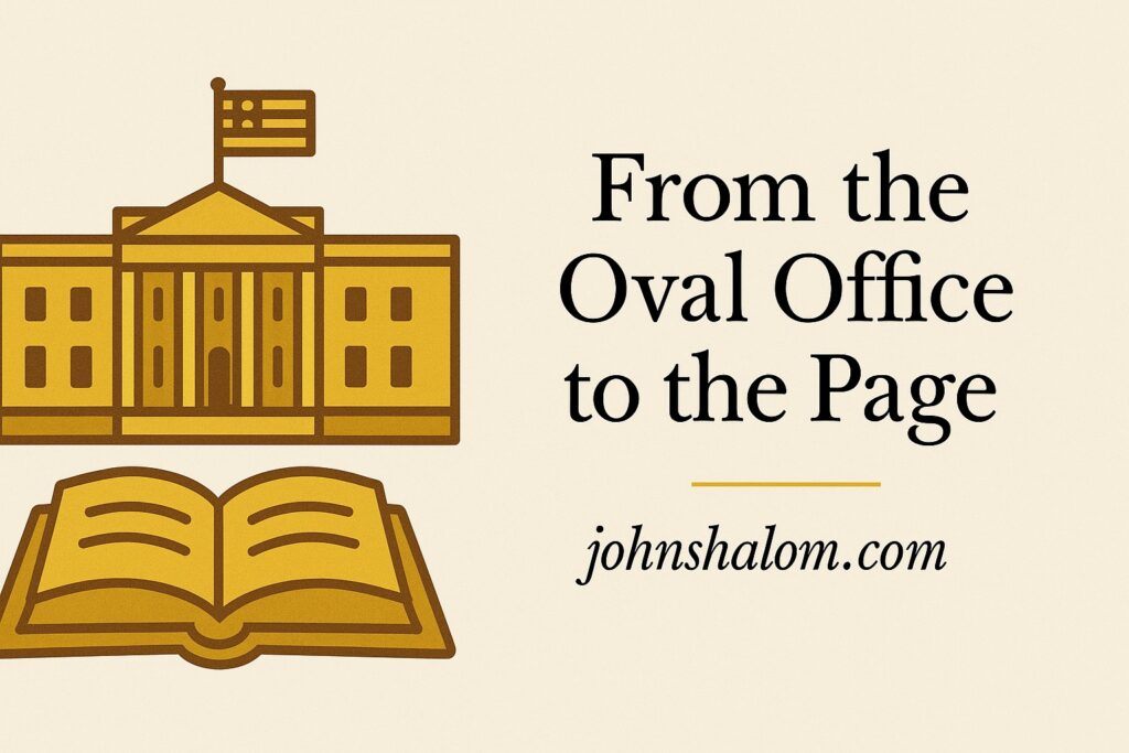 From the Oval Office to the Page