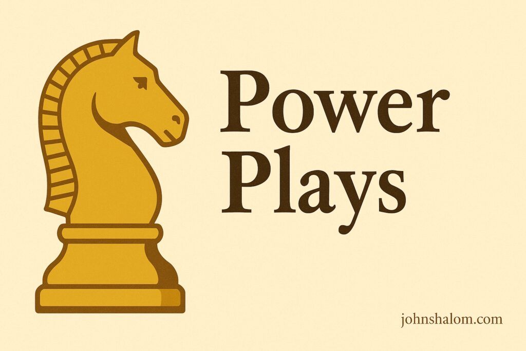 Power Plays