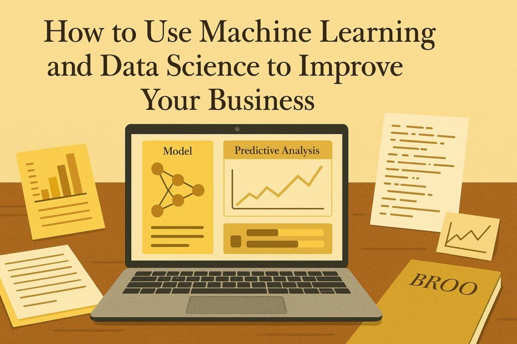 A digital workspace with a laptop showing machine learning models, data charts, and code snippets, symbolizing the use of machine learning and data science to enhance business decisions. The scene reflects analysis, automation, and strategic improvement.